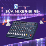 Sửa Mixer Bị Rè
